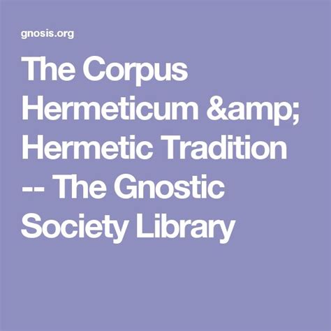 The Corpus Hermeticum & Hermetic Tradition 